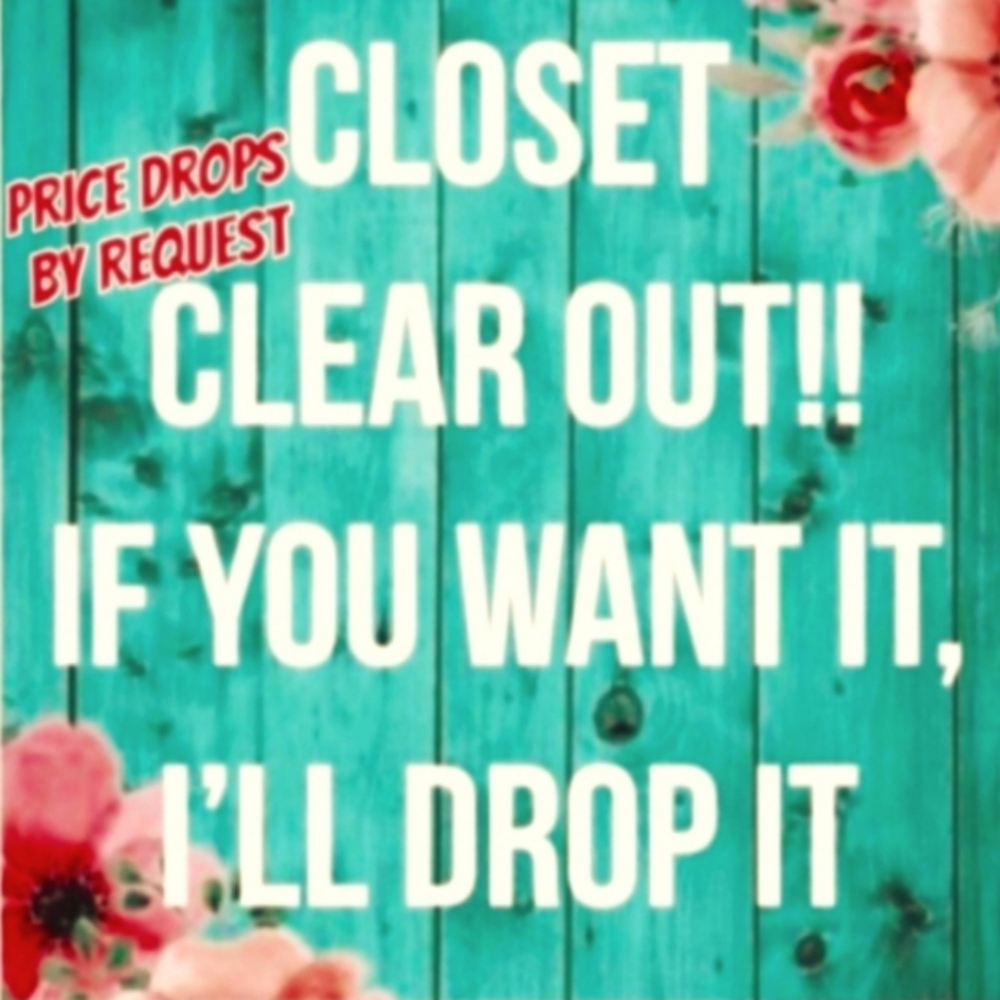 Closet Clear Out Fridays and Sundays